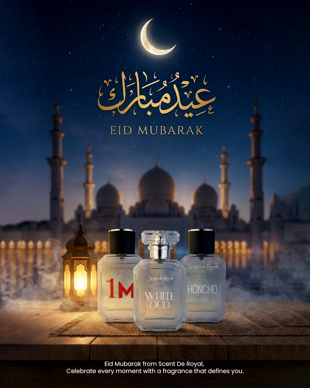 Scent De Royal — Eid Mubarak